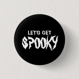 Badge Rond 2,50 Cm Faisons Éffrayant T-shirt pour Halloween
