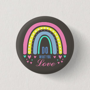 BADGE ROND 2,50 CM "FAITES CE QUE VOUS AIMEZ" CITER BROWN RETRO BOHO 