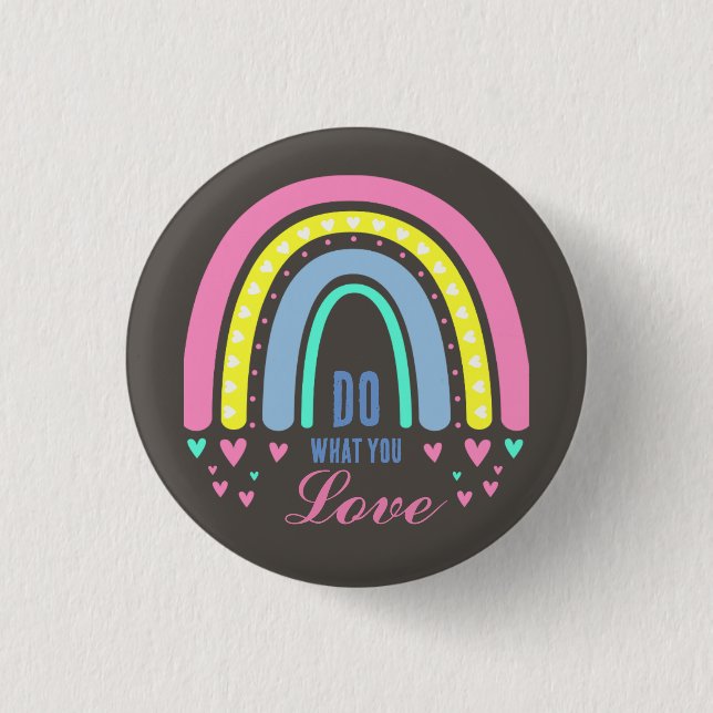 BADGE ROND 2,50 CM "FAITES CE QUE VOUS AIMEZ" CITER BROWN RETRO BOHO  (Devant)