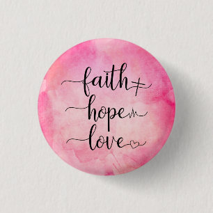Badge Rond 2,50 Cm Faith Love Hope Christian Scripture Aquarelle