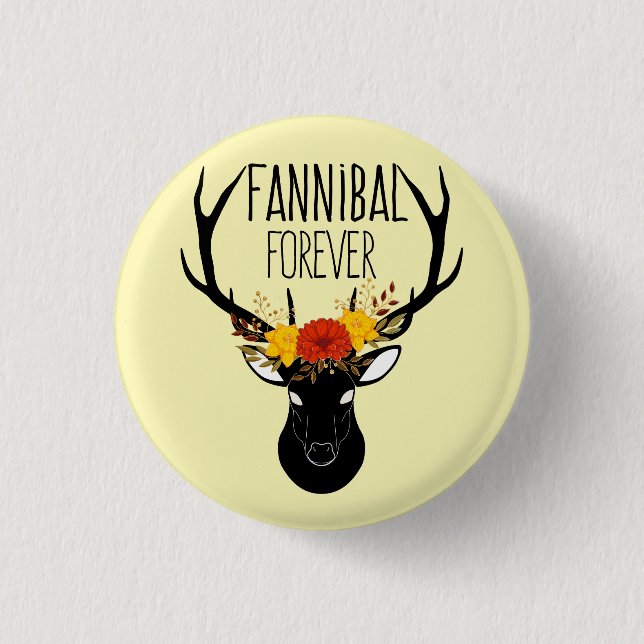 Badge Rond 2,50 Cm Fannibal pour toujours (Devant)