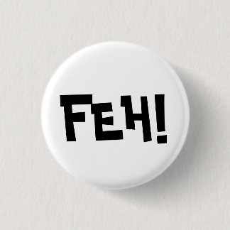 BADGE ROND 2,50 CM FEH !