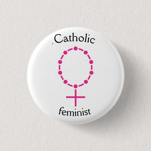 Badge Rond 2,50 Cm Féministe catholique (Devant)
