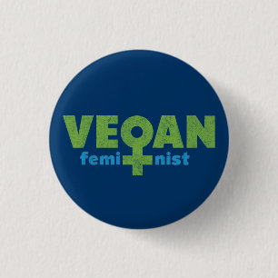 Badge Rond 2,50 Cm Féministe végétalien
