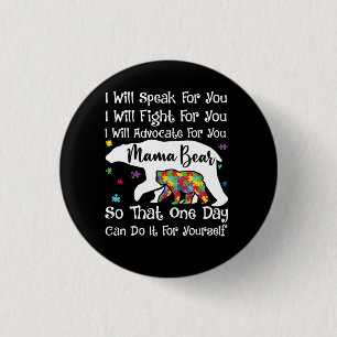 Badge Rond 2,50 Cm Femme Autisme Ours Mama Je parlerai Avocat de comb