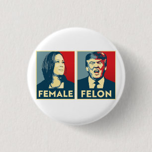 Badge Rond 2,50 Cm Femme contre Felon