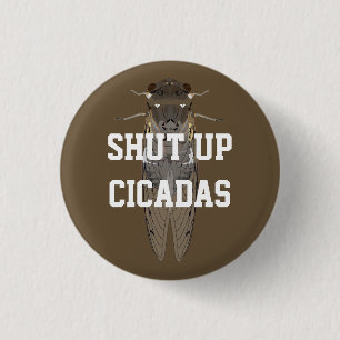Badge Rond 2,50 Cm Fermer les Cicadas