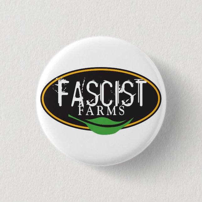 BADGE ROND 2,50 CM FERMES FASCISTES (Devant)