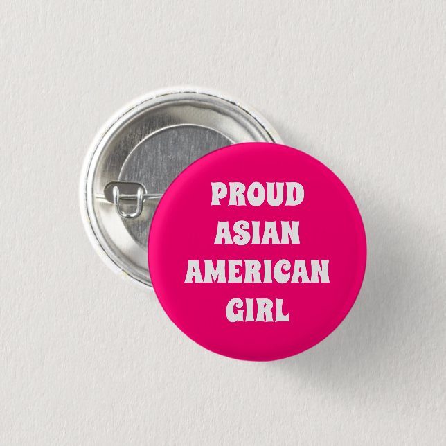 Badge Rond 2,50 Cm Fier Asiatique Américaine Fille rose chaud typogra (Devant & derrière)