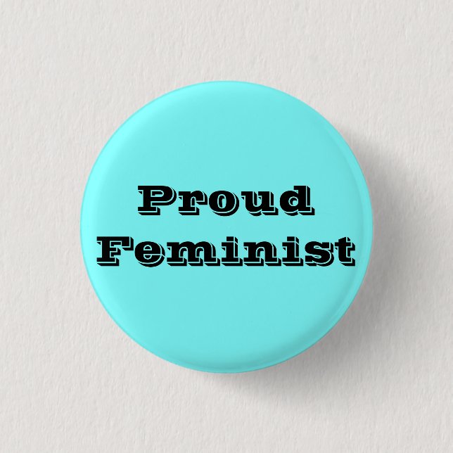 Badge Rond 2,50 Cm Fier féministe (Devant)