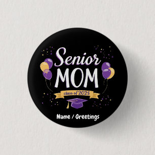 Badge Rond 2,50 Cm Fier Senior Mom Class de 2025 personnalisable