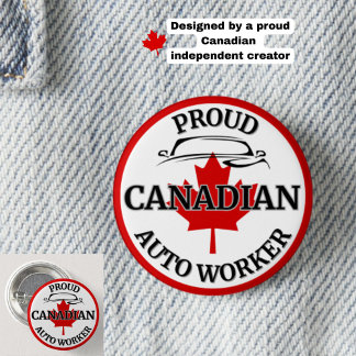 Badge Rond 2,50 Cm "Fier travailleur automobile canadien" Maple Leaf