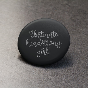 Badge Rond 2,50 Cm Fille Obstinée à tête forte Jane Austen citation