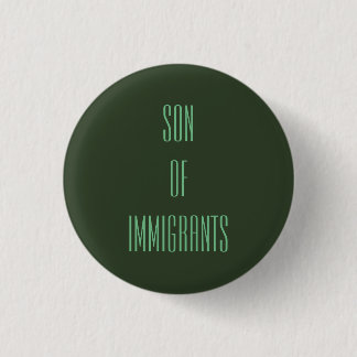 Badge Rond 2,50 Cm Fils des immigrés