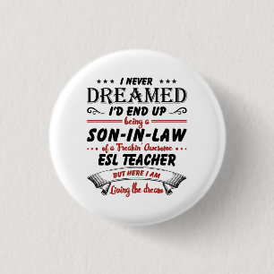 Badge Rond 2,50 Cm Fils En Droit De L'Enseignant Awesome ESL