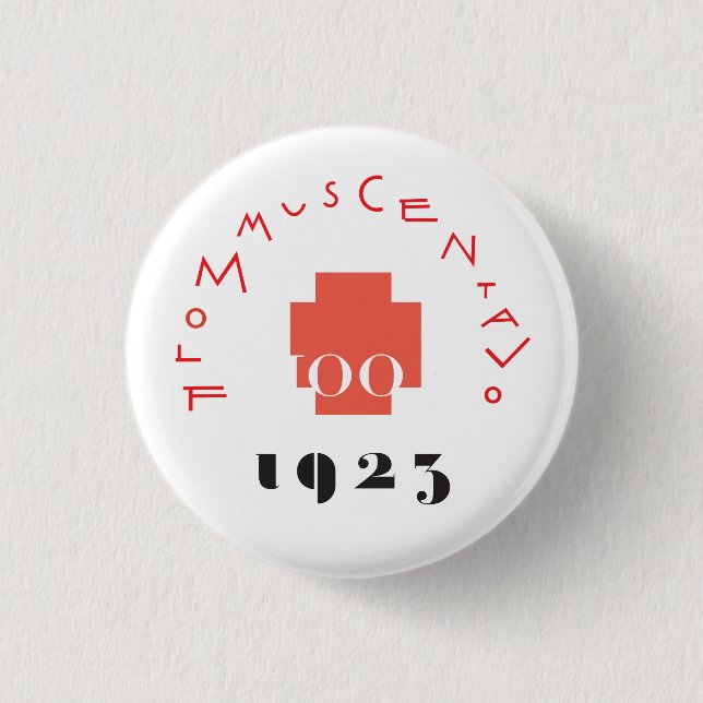 Badge Rond 2,50 Cm FLOMMus CENTAVo 100ème ANNIVERsario Bouton (Devant)