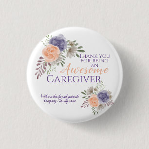 Badge Rond 2,50 Cm  Floral Awesome Caregiver Appreciation 