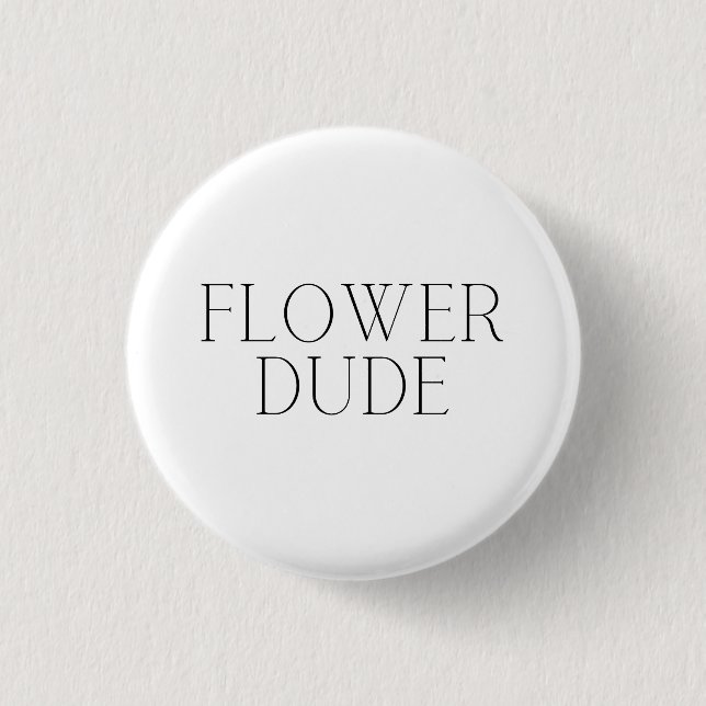 Badge Rond 2,50 Cm Flower Dude - Simple (Devant)