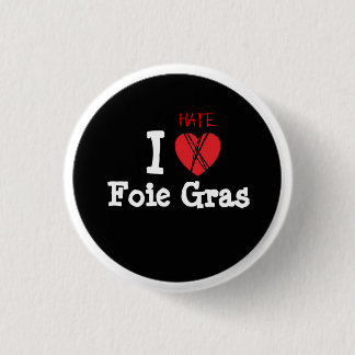 Badge Rond 2,50 Cm Foie gras ? NON merci !