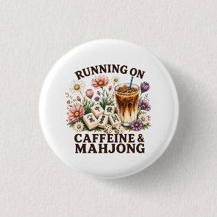 Badge Rond 2,50 Cm Fonctionne à la caféine et au Mahjong