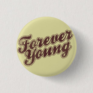 Badge Rond 2,50 Cm Forever Young Retro Flair