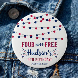 Badge Rond 2,50 Cm Four Ever Free ! Fête du 4 juillet Anniversaire de