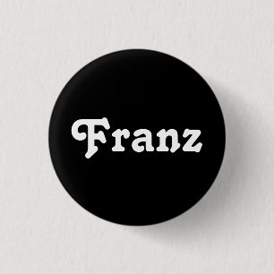 Badge Rond 2,50 Cm Franz Bouton
