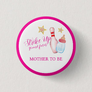 Badge Rond 2,50 Cm Frapper au bowling pour la future maman Baby Showe