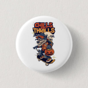 Badge Rond 2,50 Cm Frissons et émotions fortes Skateur Loup-Garou