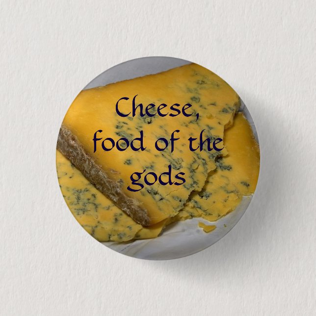 Badge Rond 2,50 Cm Fromage, nourriture des dieux (Devant)