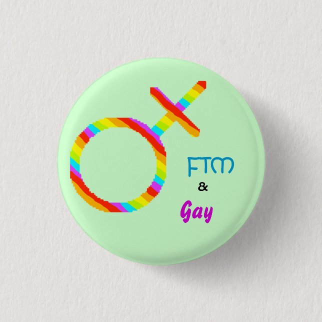Badge Rond 2,50 Cm FTM et bouton gai (Devant)