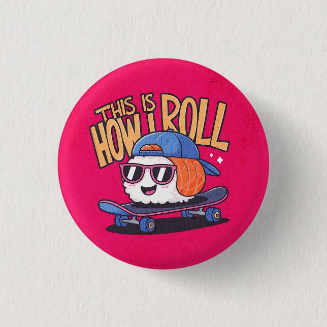 Badge Rond 2,50 Cm Fun Kawaii Sushi sur skate (Devant)