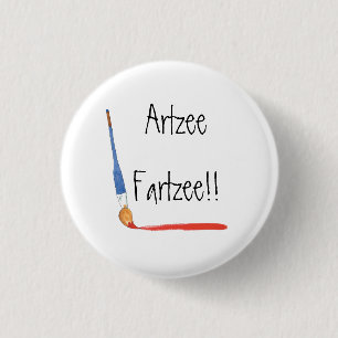 Badge Rond 2,50 Cm Fun Super mignon Artzee Fartzee Artiste