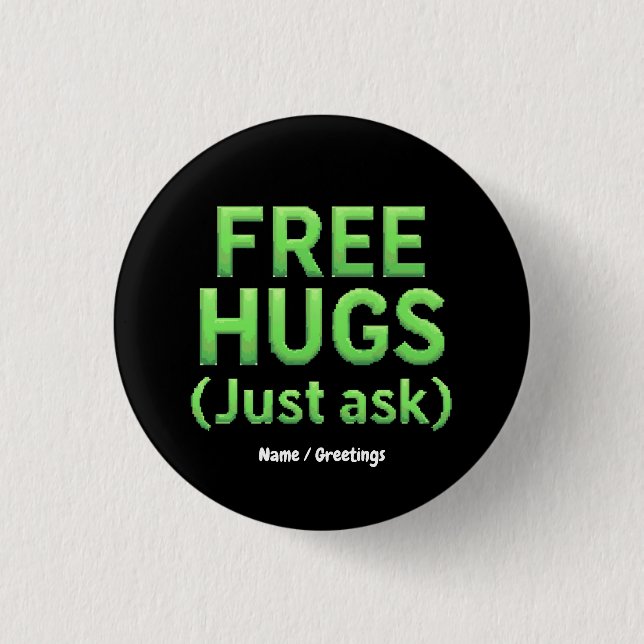 Badge Rond 2,50 Cm Funky Free Hugs Posez-Vous Simplement À La Famille (Devant)