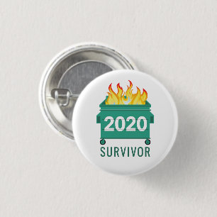 Badge Rond 2,50 Cm Funny 2020 J'ai survécu à l'incendie du Dumpster