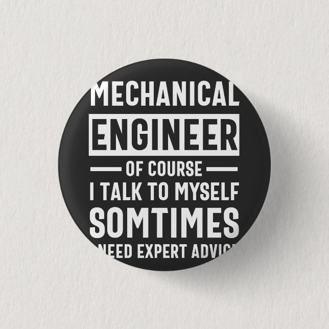 Badge Rond 2,50 Cm Funny Mechanical  Engineer Gift (Devant)