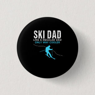Badge Rond 2,50 Cm Funny Ski Dad Shirt - Skier Tshirt cadeau pour les