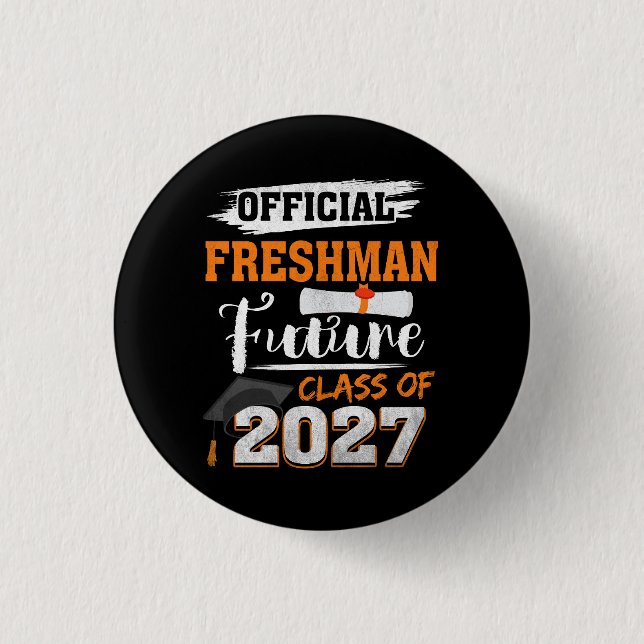 Badge Rond 2,50 Cm Futur Freshman Officiel Classe 2027 Premier Jour D (Devant)
