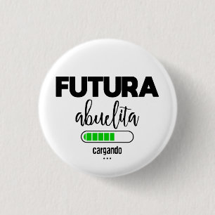 Badge Rond 2,50 Cm Futura abuelita cargando
