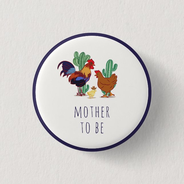 Badge Rond 2,50 Cm Future Maman Fête de Bébé Cactus Coq Poule  (Devant)