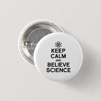 BADGE ROND 2,50 CM GARDER CALME ET CROIRE LA SCIENCE