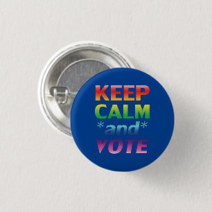 Badge Rond 2,50 Cm garder le calme et voter la typographie arc-en-cie