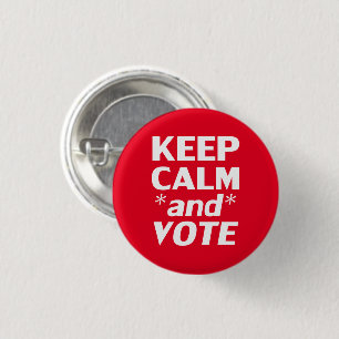 Badge Rond 2,50 Cm garder le calme et voter typographie moderne blanc