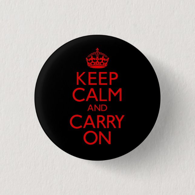 Badge Rond 2,50 Cm Gardez le calme et continuez (Devant)