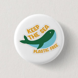 Badge Rond 2,50 Cm Gardez le plastique de la mer libre