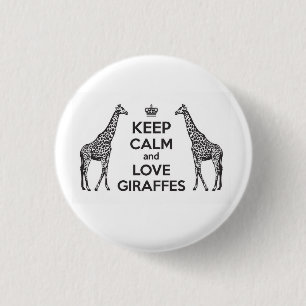 Badge Rond 2,50 Cm Gardez votre calme et aimez les girafes