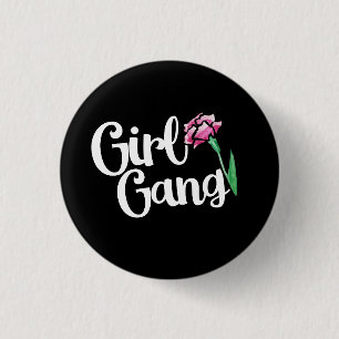 Badge Rond 2,50 Cm Girl Gang