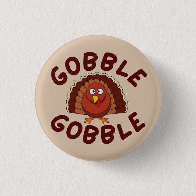 Badge Rond 2,50 Cm Gobble Gobble Thanksgiving  (Devant)