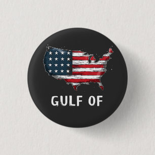 Badge Rond 2,50 Cm Golfe d'Amérique Drôle Trump Côte Est Mexique