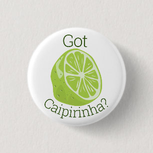 Badge Rond 2,50 Cm Got Caipirinha? Classic Round Sticker